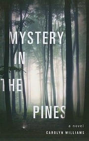 Cover of: Mystery In The Pines A Novel