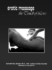 Cover of: Erotic Massage The Touch Of Love An Illustrated Stepbystep Manual For Couples by 