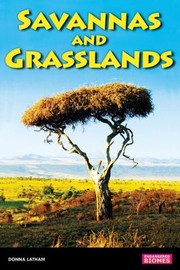 Cover of: Grasslands And Savannas