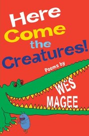 Cover of Here Come The Creatures Poems
