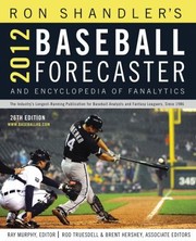 Cover of: Ron Shandlers Baseball Forecaster 2012 And Encyclopedia Of Fanalytics