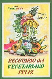 Cover of: Recetario Del Vegetariano Feliz by 