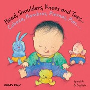 Head Shoulders Knees And Toes Cabeza Hombros Piernas Pies by Annie Kubler
