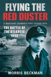 Cover of: Flying The Red Duster A Merchant Seamans First Voyage Into The Battle Of The Atlantic 1940
