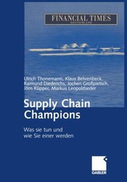 Cover of: Supply Chain Champions Was Sie Tun Und Wie Sie Einer Werden