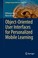 Cover of: Object Oriented User Interfaces For Personalized Mobile Learning