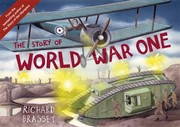 Cover of: The Story Of World War One by 