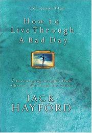 Cover of: How To Live Through a Bad Day (EZ Lesson Plan)