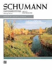 Cover of: Schumann  Fantasiest Cke Op 12
            
                Alfred Masterwork Edition