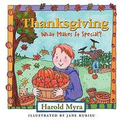 Cover of: Thanksgiving: what makes it special?