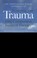 Cover of: The Compassionate Mind Approach To Recovering From Trauma Using Compassion Focused Therapy