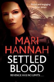 Cover of: Settled Blood by Mari Hannah