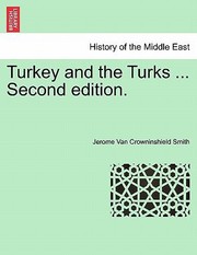 Cover of: Turkey and the Turks  Second Edition