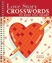 Cover of: Love Story Crosswords To Keep You Sharp