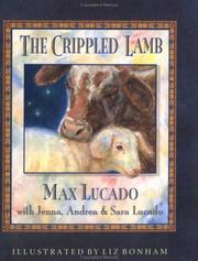Cover of: Crippled Lamb (Lucado, Max) by Max Lucado