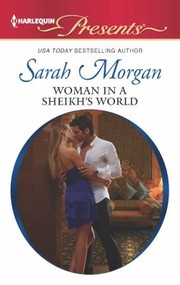 Woman in a Sheikh's World by Sarah Morgan, Sarah Morgan