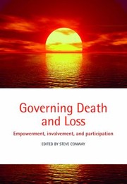 Cover of: Governing Death And Loss Empowerment Involvement And Participation