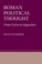 Cover of: Roman Political Thought From Cicero To Augustine