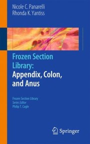 Cover of: Frozen Section Library Appendix Colon And Anus