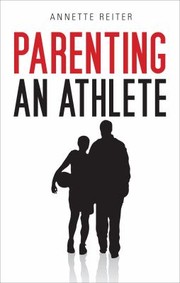 Cover of: Parenting An Athlete