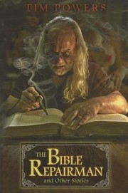 Cover of: The Bible Repairman And Other Stories