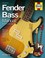 Cover of: Fender Bass Manual How To Buy Maintain And Set Up The Fender Bass Guitar