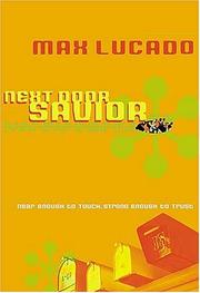 Cover of: Next Door Savior by Max Lucado