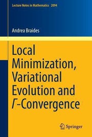 Cover of: Local Minimization Variational Evolution And Gconvergence