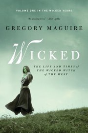 Cover of: Wicked by Gregory Maguire