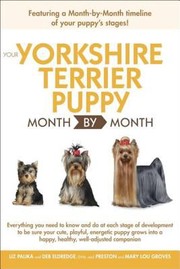 Cover of: Your Yorkshire Terrier Puppy Month By Month