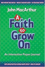 Cover of: A Faith to Grow On by 