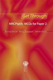 Cover of: Get Through Mrcpsych Mcqs For Paper 2