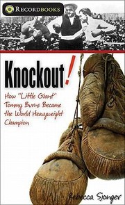 Cover of: Knockout How Little Giant Tommy Burns Become The World Heavyweight Champion