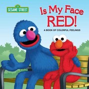 Cover of: Is My Face Red A Book Of Colorful Feelings