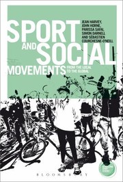 Cover of: Sport And Social Movements From The Local To The Global