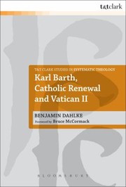 Cover of: Karl Barth Catholic Renewal And Vatican Ii