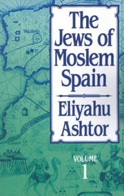 Cover of: The Jews Of Moslem Spain