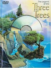 Cover of: The Legend of the Three Trees