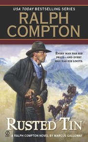 Cover of: Rusted Tin A Ralph Compton Novel by 