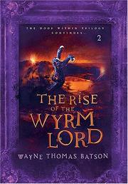 Cover of: Rise of the Wyrm Lord: The Door Within Trilogy - Book Two (The Door Within)