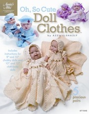 Cover of: Oh So Cute Doll Clothes by Azza Elshazly