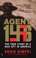 Cover of: Agent 146 The True Story Of A Nazi Spy In America