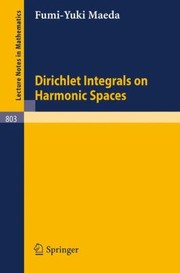 Cover of: Dirichlet Integrals On Harmonic Spaces by 