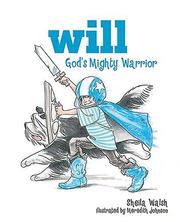 Cover of: Will, God's Mighty Warrior