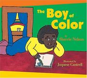 Cover of: The Boy of Color by Sherrie Nelson