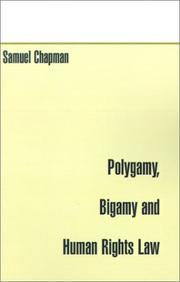 Polygamy, Bigamy and Human Rights Law