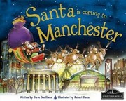 Cover of: Santa Is Coming To Manchester