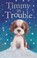 Cover of: Timmy In Trouble