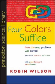 Cover of: Four Colors Suffice How The Map Problem Was Solved by 