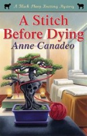 Cover of: A Stitch Before Dying by 